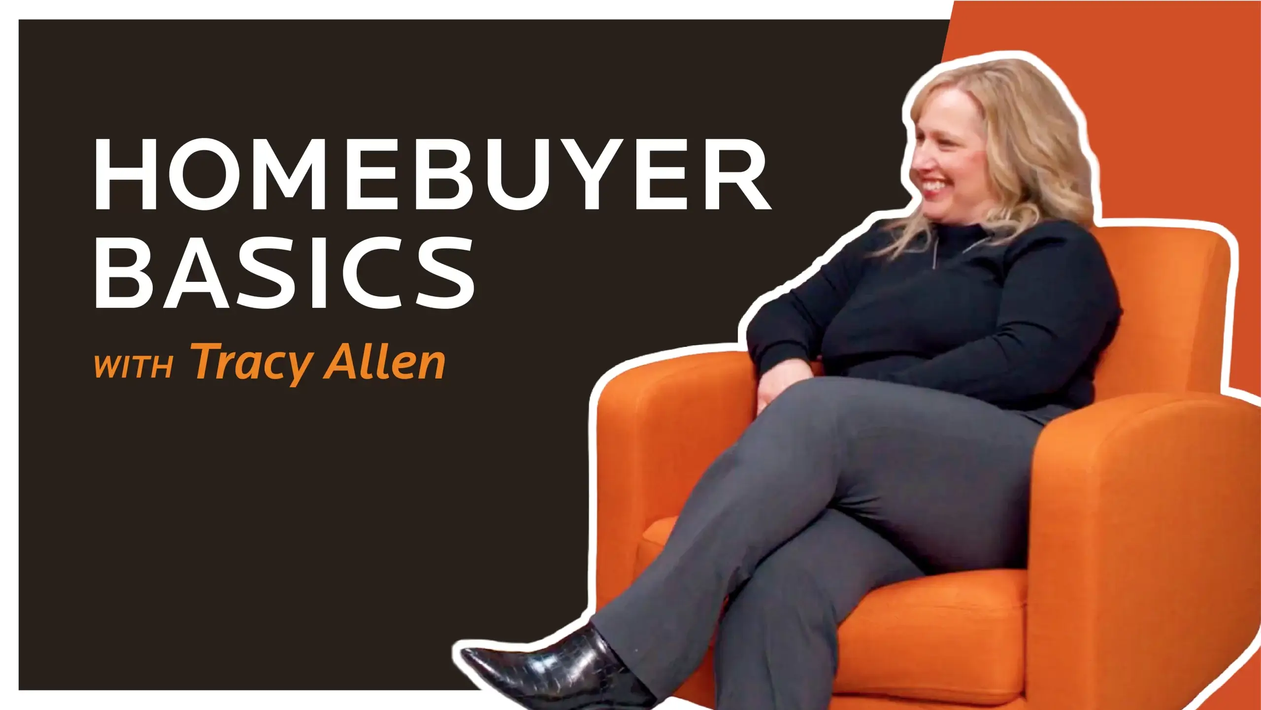 Homebuyer Basics Tracy Allen